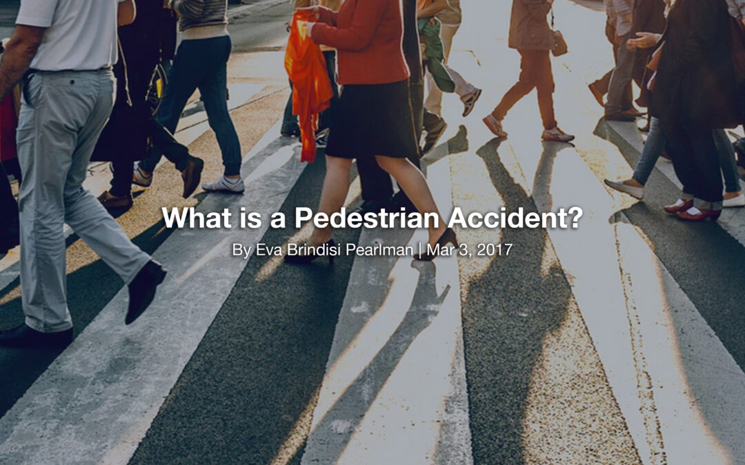 What is a Pedestrian Accident?