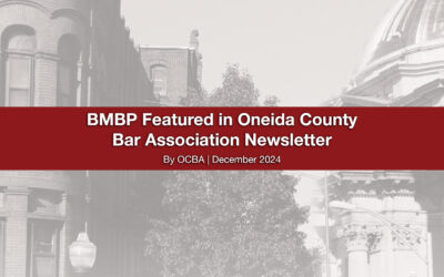 BMBP Featured in Oneida County Bar Association Newsletter
